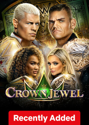 Netflix: WWE Crown Jewel | <strong>Opis Netflix</strong><br> Raw i SmackDown: Superstars stają naprzeciw siebie podczas międzynarodowej gali pełnej przyciągających tłumy walk i starć mistrzów. | Oglądaj serial na Netflix.com